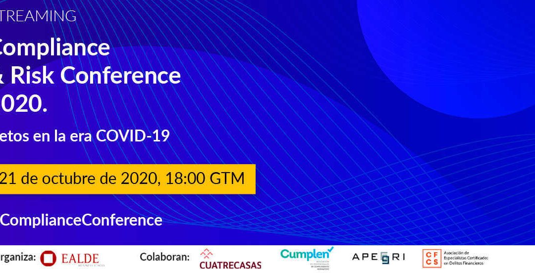 Compliance and Risk Conference 2020: Así serán las ponencias
