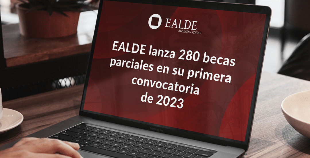 EALDE lanza 280 becas parciales en su primera convocatoria de 2023